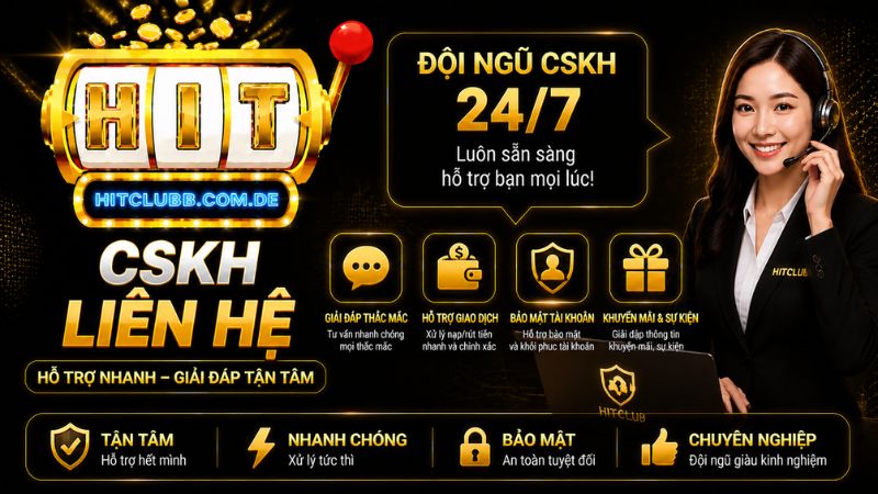Các trường hợp cược thủ cần liên hệ HitClub